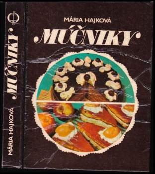 Múčniky - Mária Hajková (1983, Osveta) - ID: 841753