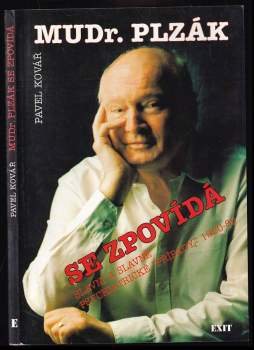 Miroslav Plzák: MUDr. Plzák se zpovídá