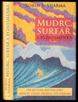 Robin S Sharma: Mudrc, surfař a byznysmenka