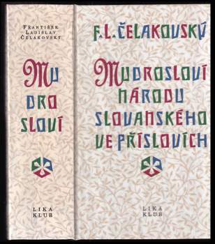 František Ladislav Čelakovský: Mudrosloví národu slovanského ve příslovích