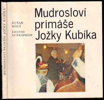 Mudrosloví primáše Jožky Kubíka