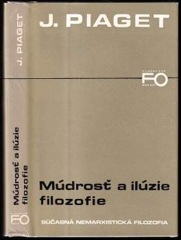 Múdrosť a ilúzie filozofie