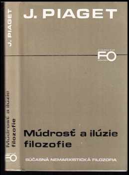 Múdrosť a ilúzie filozofie