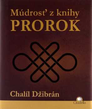 Múdrosť z knihy Prorok