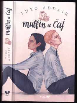 Theo Addair: Muffin a čaj