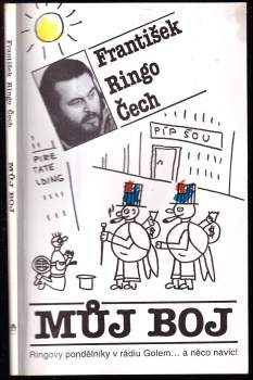 František Ringo Čech: Můj boj