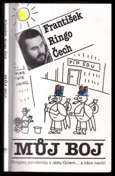 František Ringo Čech: Můj boj
