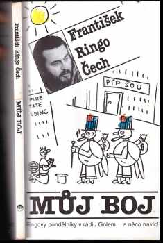Můj boj : (Ringovy pondělníky v rádiu Golem... a něco navíc) - František Ringo Čech (1993, Kredit) - ID: 751136
