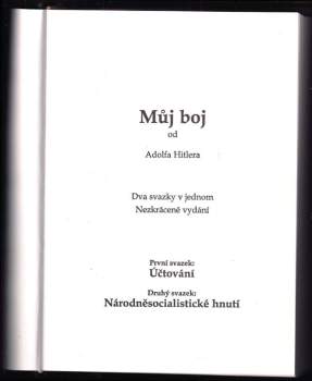 Adolf Hitler: Můj boj / Mein Kampf