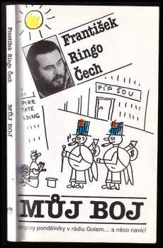 Můj boj : (Ringovy pondělníky v rádiu Golem... a něco navíc) - František Ringo Čech (1993, Kredit) - ID: 832755