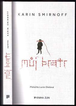 Karin Smirnoff: Můj bratr
