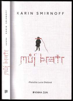 Karin Smirnoff: Můj bratr