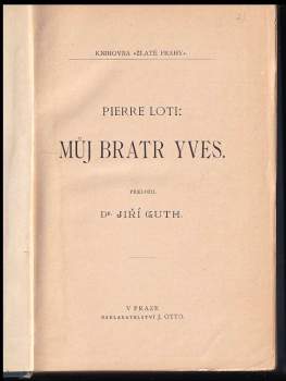 Pierre Loti: Můj bratr Yves