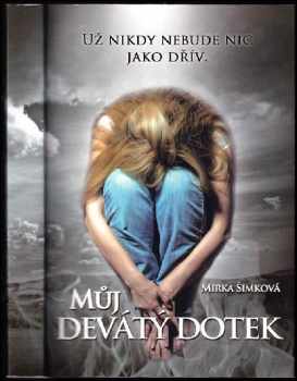 Můj devátý dotek - Mirka Šimková (2013, Economicus) - ID: 497885