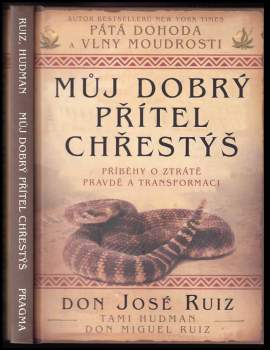Můj dobrý přítel chřestýš