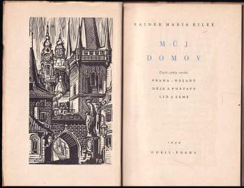 Rainer Maria Rilke: Můj domov