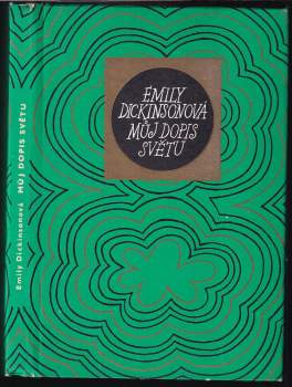 Emily Dickinson: Můj dopis světu