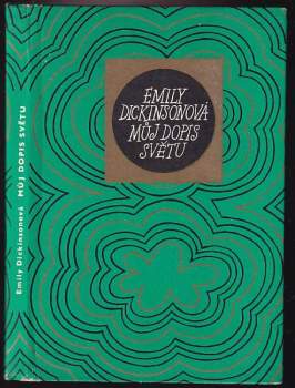 Emily Dickinson: Můj dopis světu