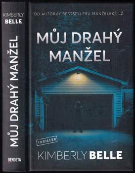 Kimberly Belle: Můj drahý manžel