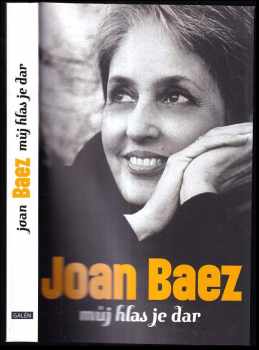 Joan Baez: Můj hlas je dar