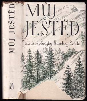Karolina Světlá: Můj Ještěd