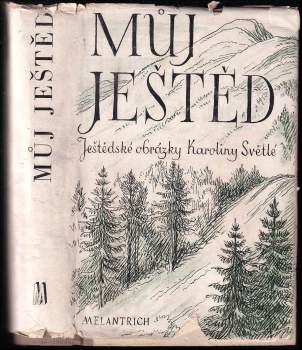 Karolina Světlá: Můj Ještěd