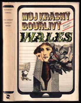 Můj krásný bouřlivý Wales