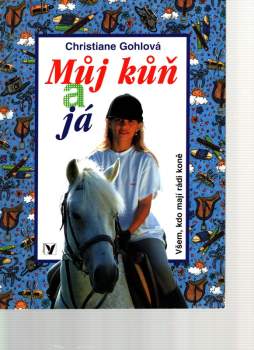 Můj kůň a já