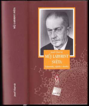 Josef Charvát: Můj labyrint světa