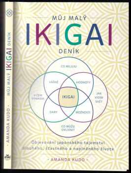 Amanda Kudo: Můj malý Ikigai deník