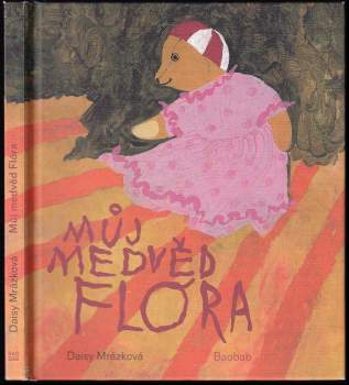 Můj medvěd Flóra