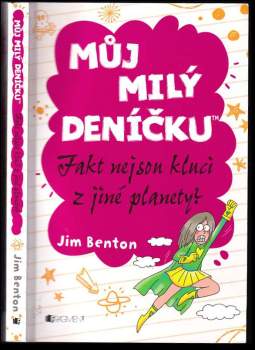 Můj milý deníčku – Fakt nejsou kluci z jiné planety?