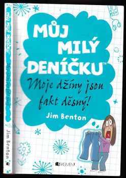 Jim Benton: Můj milý deníčku