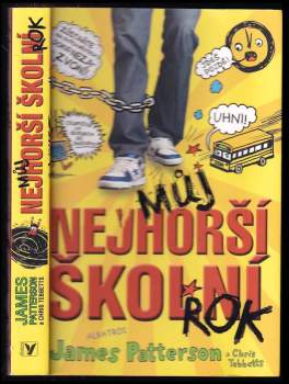 James Patterson: Můj nejhorší školní rok