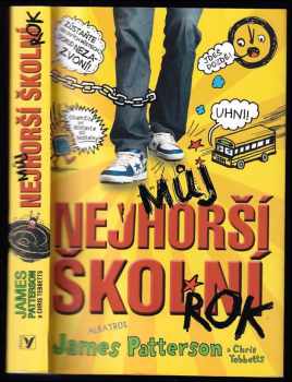 Můj nejhorší školní rok