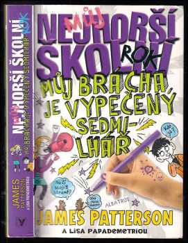 Můj nejhorší školní rok