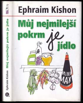 Můj nejmilejší pokrm je jídlo