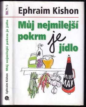 Můj nejmilejší pokrm je jídlo