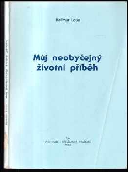 Můj neobyčejný životní příběh