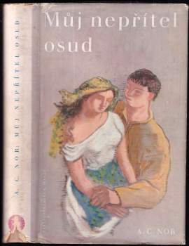 Můj nepřítel osud