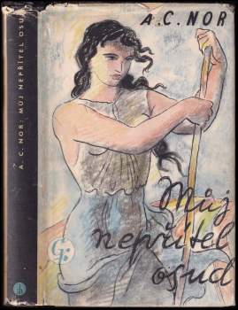 Můj nepřítel osud