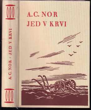 A. C Nor: Můj nepřítel osud