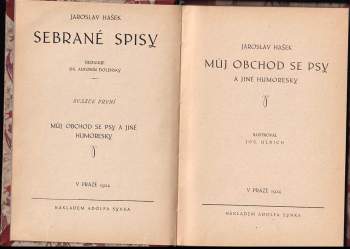 Jaroslav Hašek: Můj obchod se psy a jiné humoresky