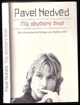 Pavel Nedvěd: Můj obyčejný život