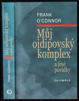 Můj oidipovský komplex a jiné povídky