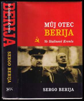 Sergo Berija: Můj otec Berija