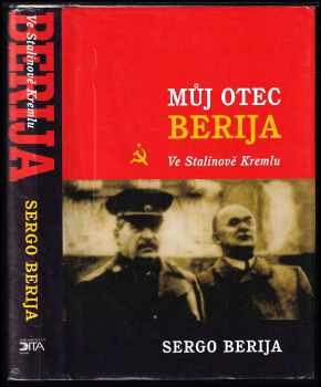 Sergo Berija: Můj otec Berija