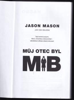 Jan van Helsing: Můj otec byl MiB