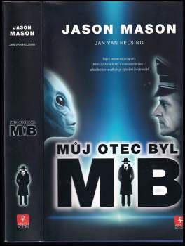 Můj otec byl MiB