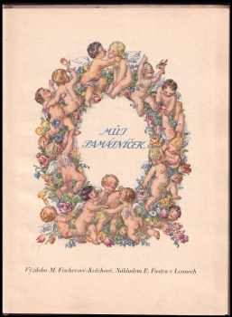 Marie Fischerová-Kvěchová: Můj památníček